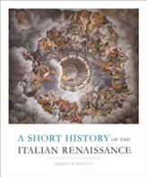 A Short History of the Italian Renaissance