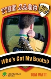  Who's Got My Boots?