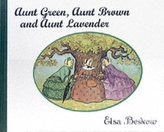  Aunt Green, Aunt Brown and Aunt Lavender