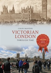  Victorian London Through Time