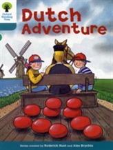  Oxford Reading Tree: Level 9: More Stories A: Dutch Adventure