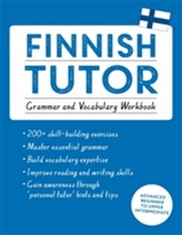  Finnish Tutor: Grammar and Vocabulary Workbook (Learn Finnish with Teach Yourself)