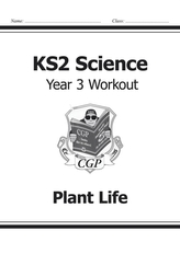  KS2 Science Year Three Workout: Plant Life