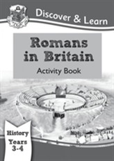  KS2 Discover & Learn: History - Romans in Britain Activity Book, Year 3 & 4