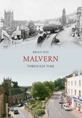  Malvern Through Time