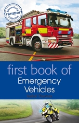  First Book of Emergency Vehicles