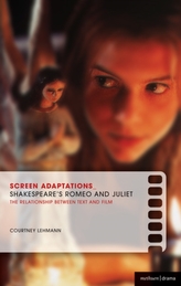  Screen Adaptations: Romeo and Juliet