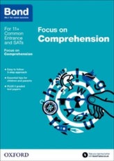  Bond 11+: English: Focus on Comprehension