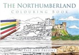 The Northumberland Colouring Book: Past and Present