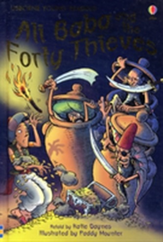 Ali Baba and the Forty Thieves  Ali Baba and the Forty Thieves