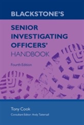  Blackstone's Senior Investigating Officers' Handbook