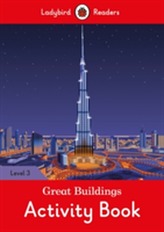  Great Buildings Activity Book - Ladybird Readers Level 3