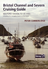  Bristol Channel and River Severn Cruising Guide