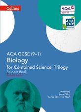  AQA GCSE Biology for Combined Science: Trilogy 9-1 Student Book