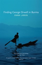  Finding George Orwell in Burma
