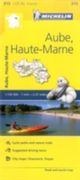  Aube, Haute-Marne - Michelin Local Map 313