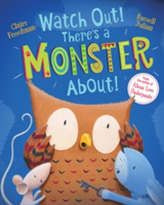  Watch Out! There's a Monster About!