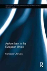  Asylum Law in the European Union