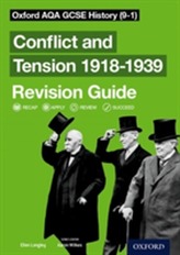 Oxford AQA GCSE History: Conflict and Tension: The Inter-War Years 1918-1939 Revision Guide (9-1)
