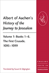  Albert of Aachen's History of the Journey to Jerusalem