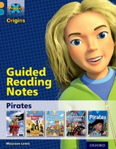  Project X Origins: Gold Book Band, Oxford Level 9: Pirates: Guided reading notes