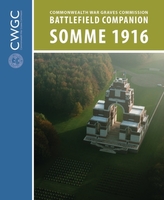  CWGC Battlefield Companion Somme 1916