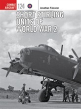  Short Stirling Units of World War 2
