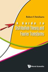  Guide To Distribution Theory And Fourier Transforms, A