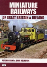  Miniature Railways of Great Britain and Ireland