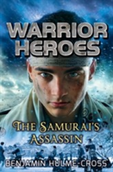  Warrior Heroes: The Samurai's Assassin