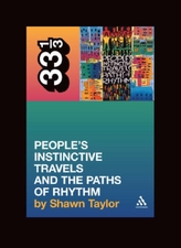 A Tribe Called Quest People's Instinctive Travels and the Paths of Rhythm