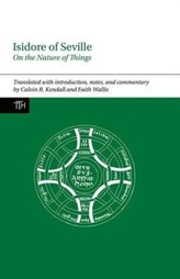  Isidore of Seville, On the Nature of Things
