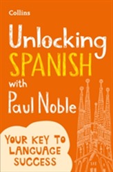  Unlocking Spanish with Paul Noble