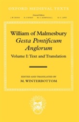  William of Malmesbury: Gesta Pontificum Anglorum, The History of the English Bishops