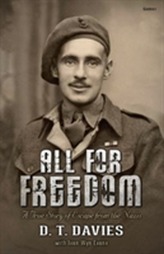 All for Freedom - A True Story of Escape from the Nazis