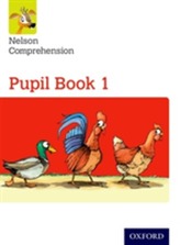  Nelson Comprehension: Year 1/Primary 2: Pupil Book 1 (Pack of 15)