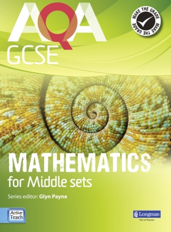AQA GCSE Mathematics for Middle Sets Student Book  AQA GCSE Mathematics for Middle Sets Student Book