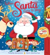  When Santa Came To Stay