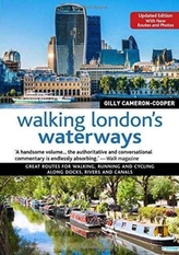  Walking London's Waterways, Rev Edn