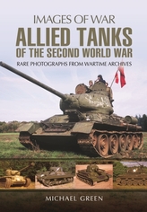  Allied Tanks of the Second World War