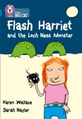  Flash Harriet and the Loch Ness Monster