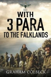  With 3 Para to the Falklands