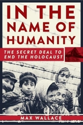  In the Name of Humanity