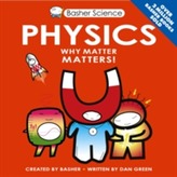  Basher Science: Physics