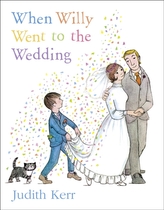  When Willy Went to the Wedding