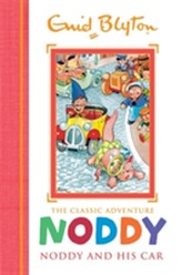  Noddy Classic Storybooks: Noddy and his Car