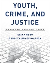  Youth, Crime, and Justice