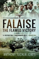  Falaise: The Flawed Victory