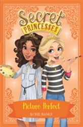  Secret Princesses: Picture Perfect