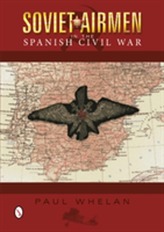  Soviet Airmen in the Spanish Civil War